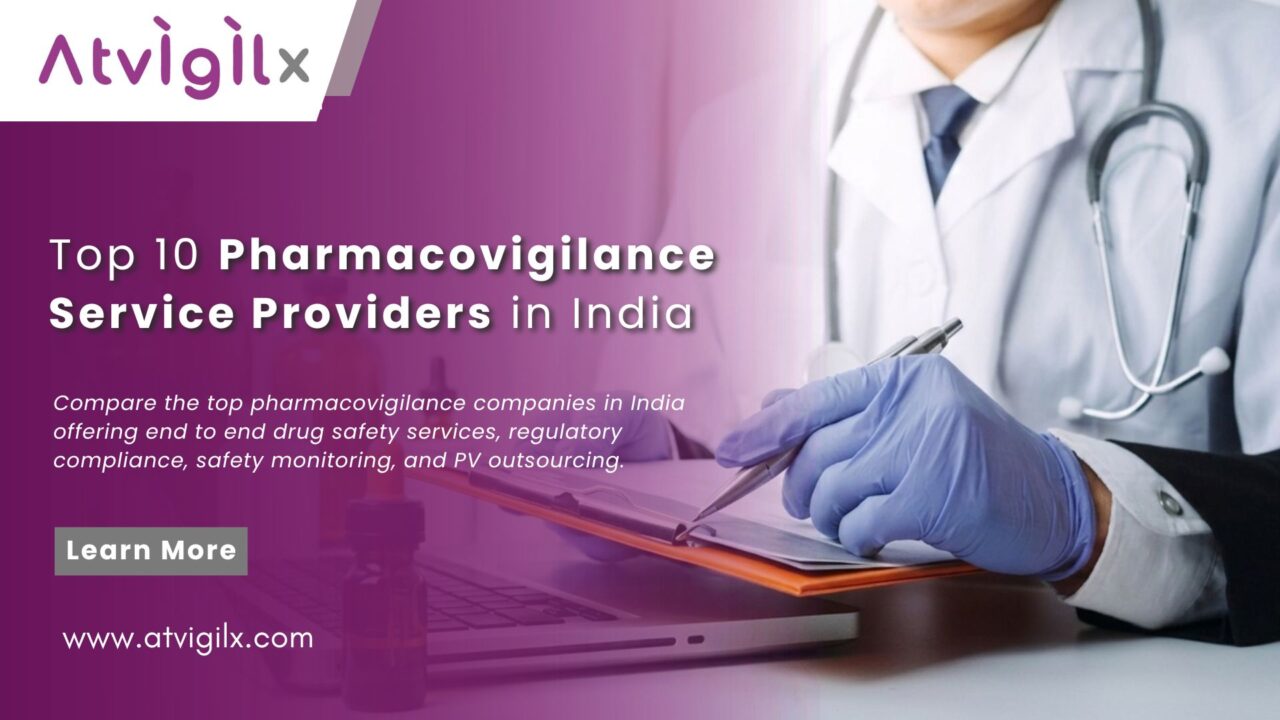 Top 10 Pharmacovigilance Service Providers in India