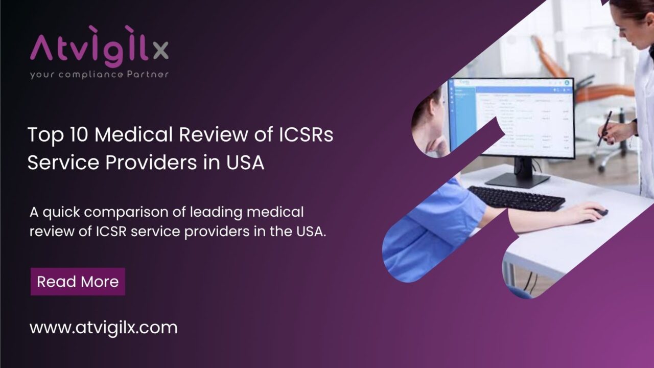Top 10 Medical Review of ICSRs Service Providers in USA